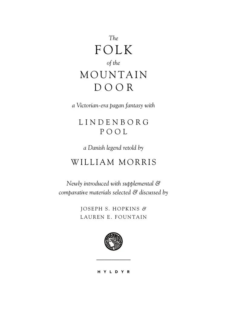 The Folk of the Mountain Door - Hyldyr - Haus Nostromo