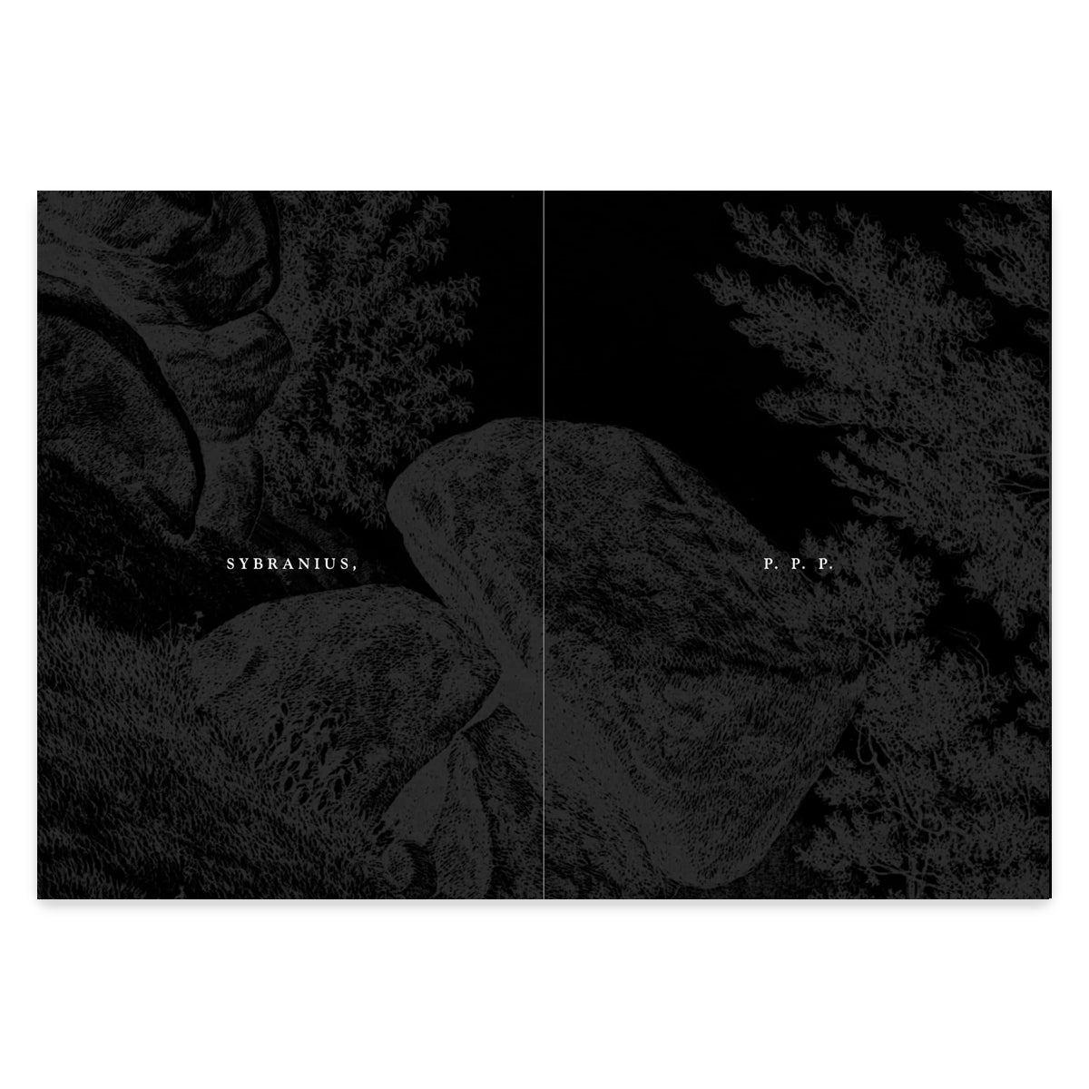 Sybrianus, P.P.P. - Hyldyr - Haus Nostromo
