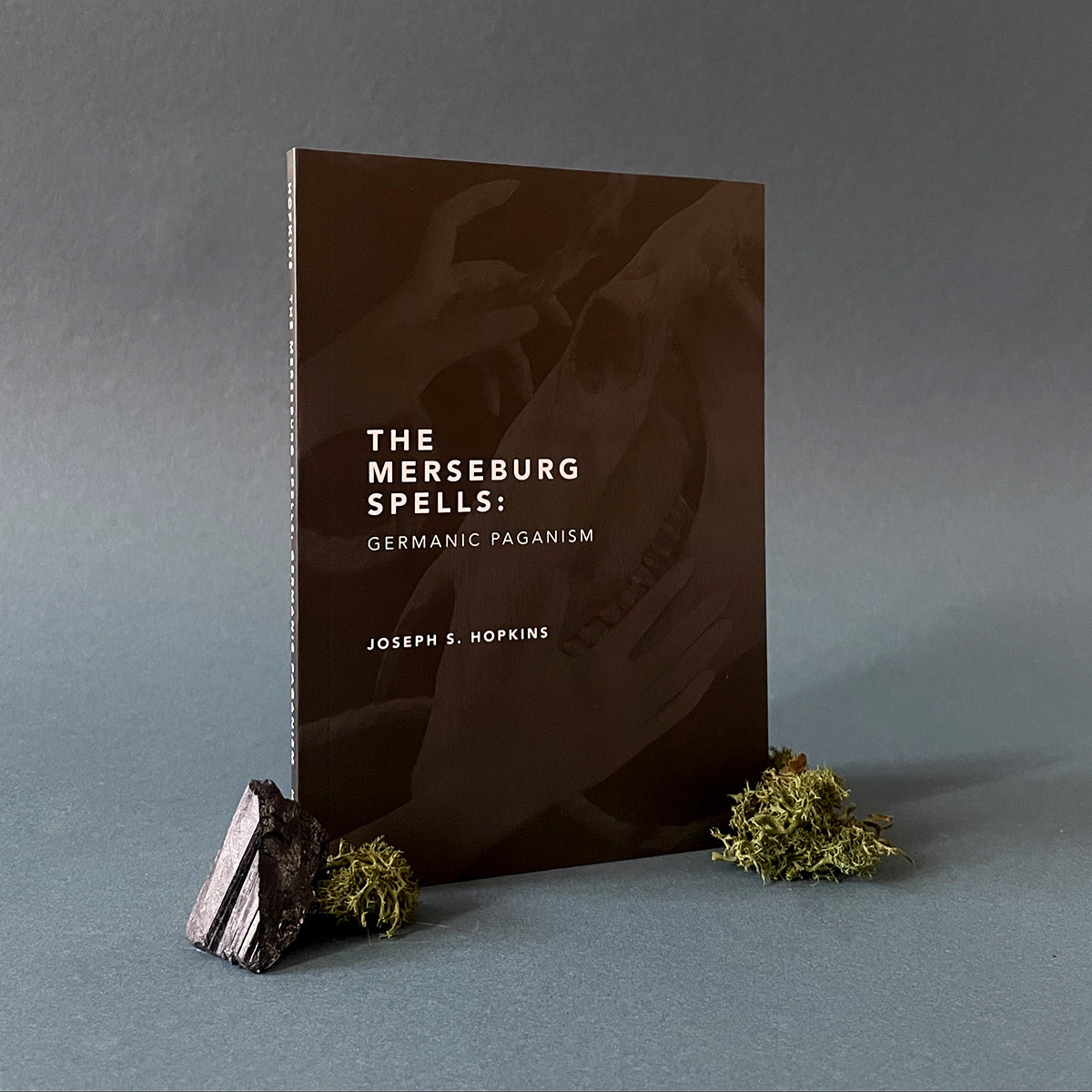The Merseburg Spells: 2nd Edition - Hyldyr - Haus Nostromo