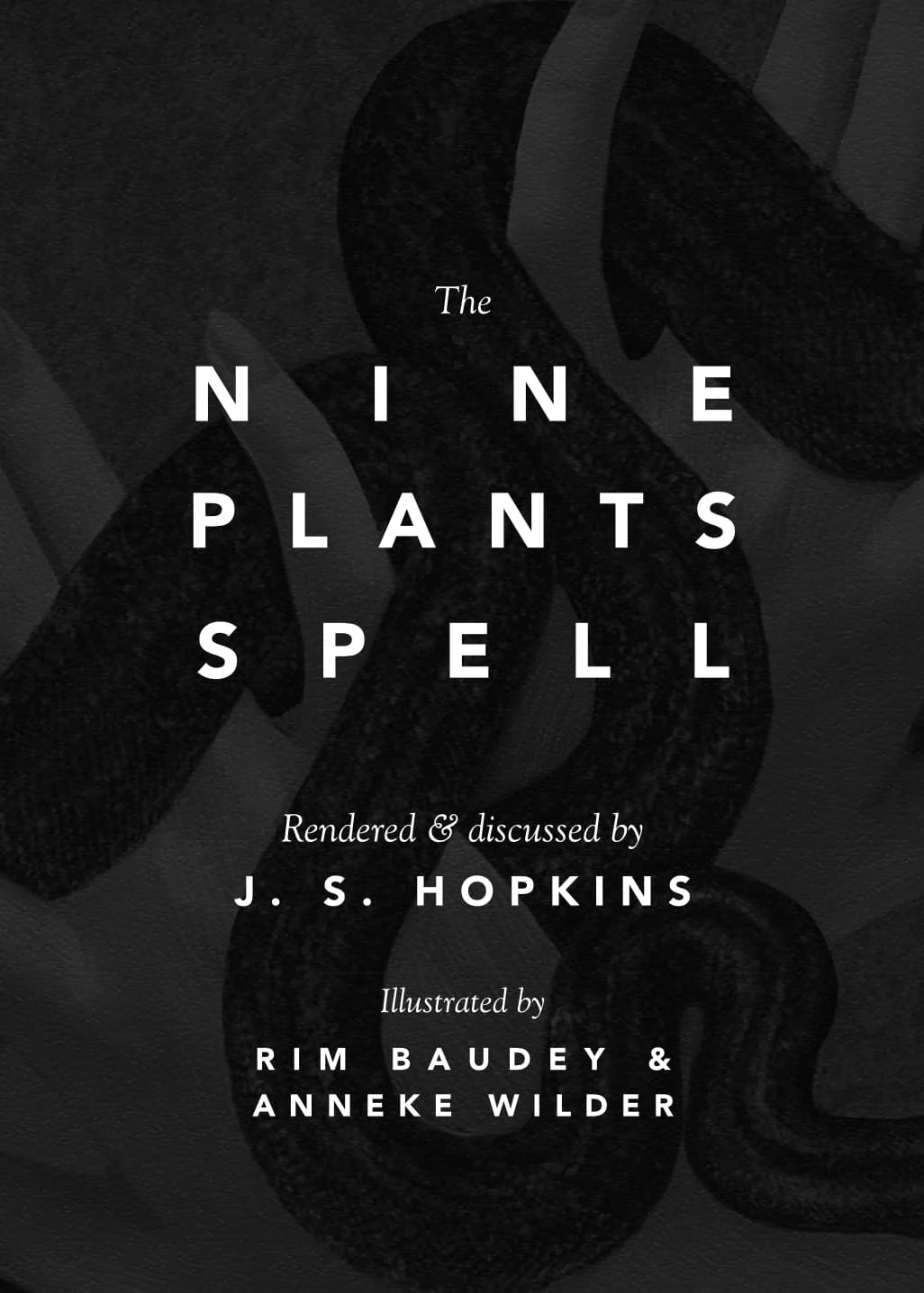 Nigon Wyrta Galdor: The Nine Plants Spell (2nd edition) - Hyldyr - Haus Nostromo