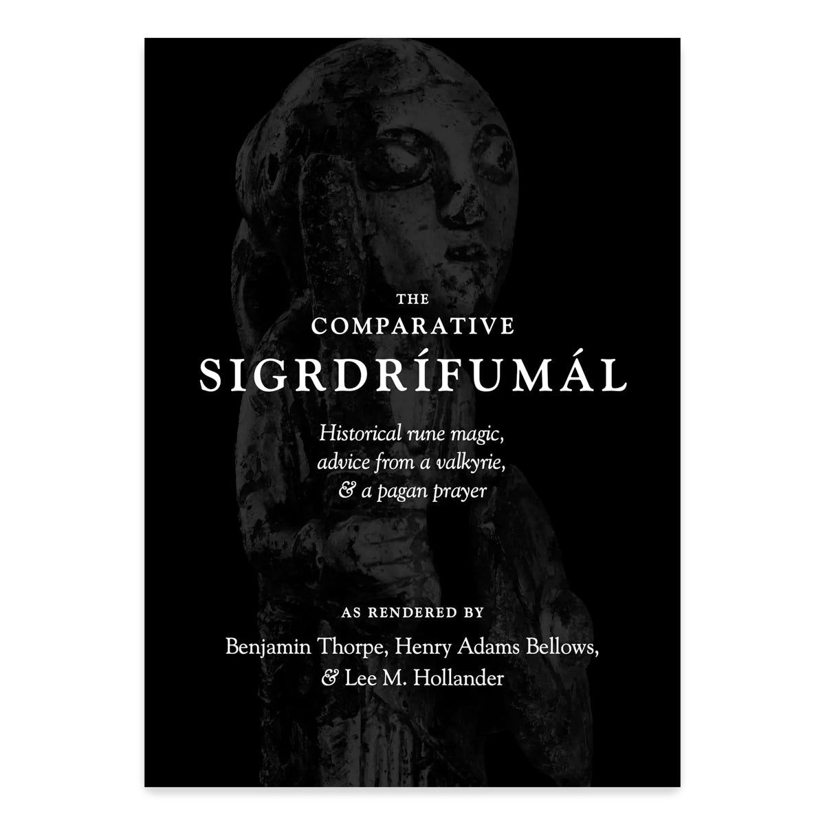 The Comparative Sigrdrífumál - Hyldyr - Haus Nostromo