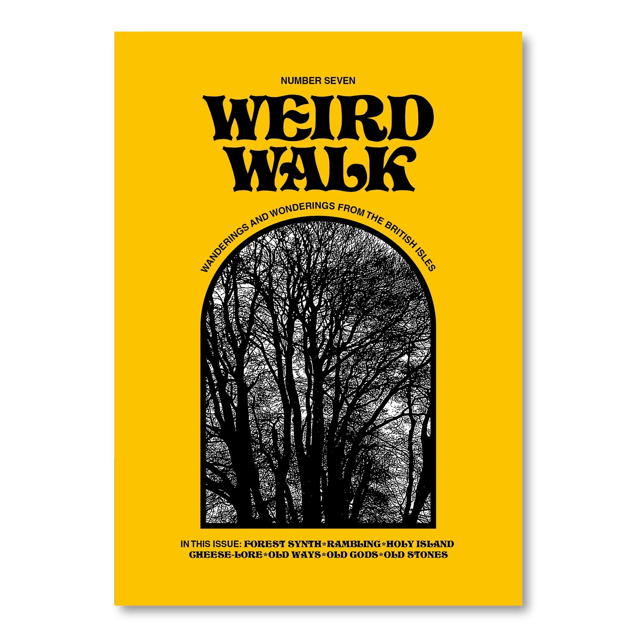 Weird Walk Issue 7