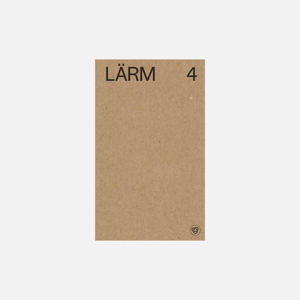 Lärm Issue 4 - Lärm & Gestalt - Haus Nostromo