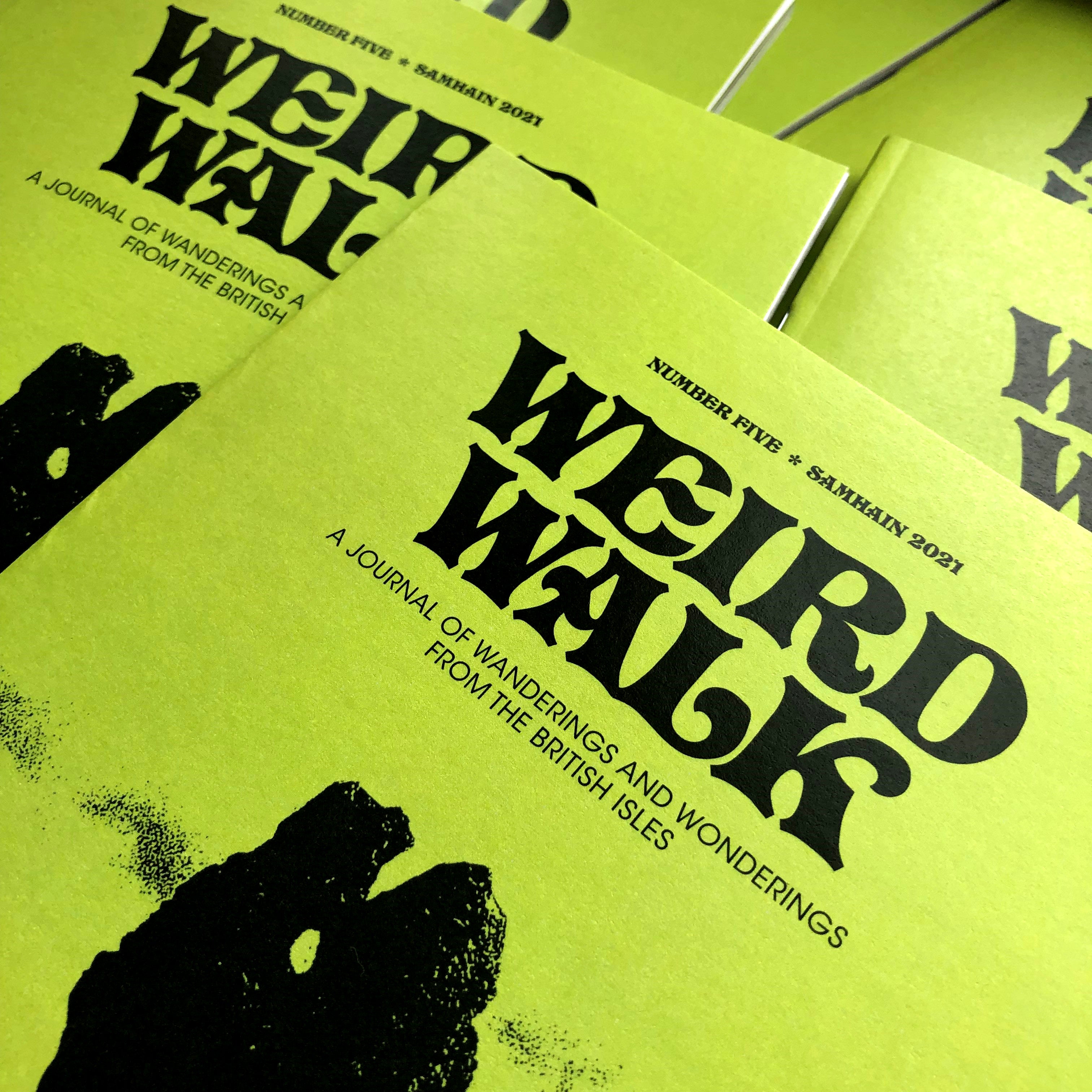 Weird Walk Issue 5 - Weird Walk - Haus Nostromo