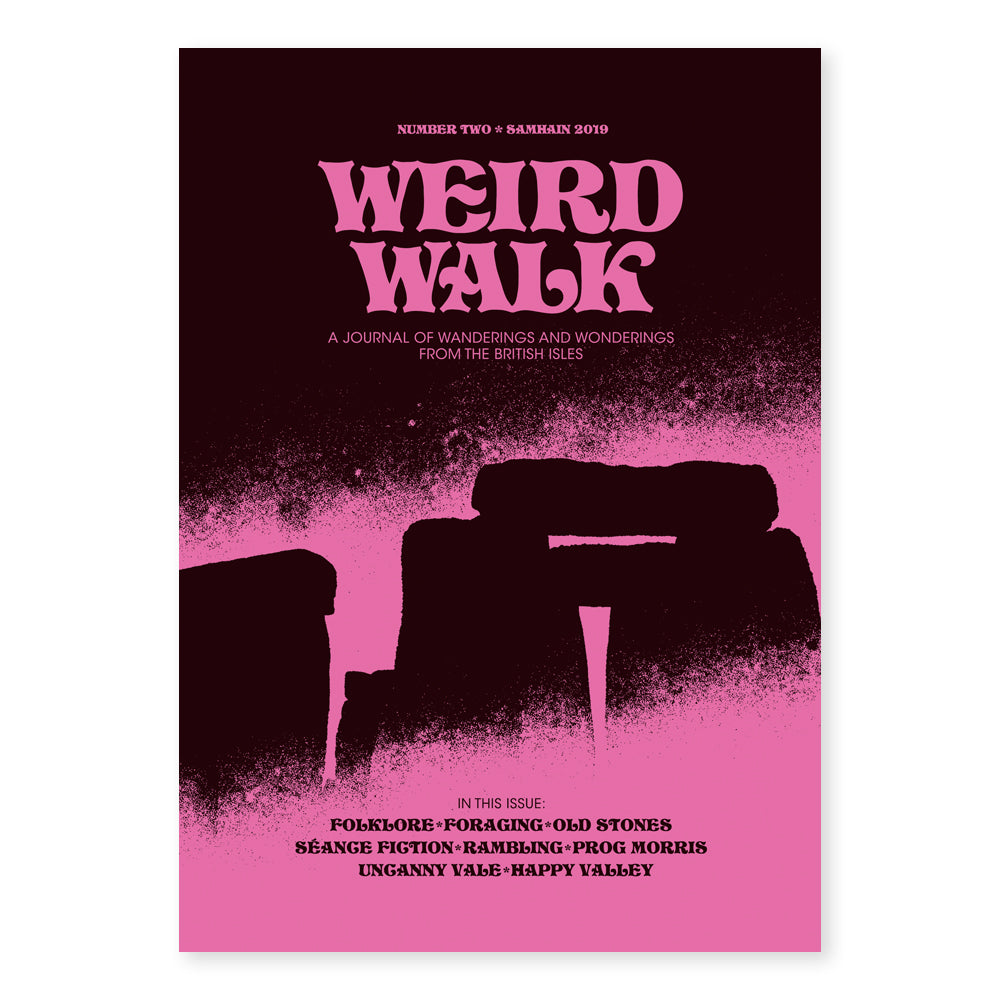 Weird Walk - Weird Walk Issue 2  - Haus Nostromo