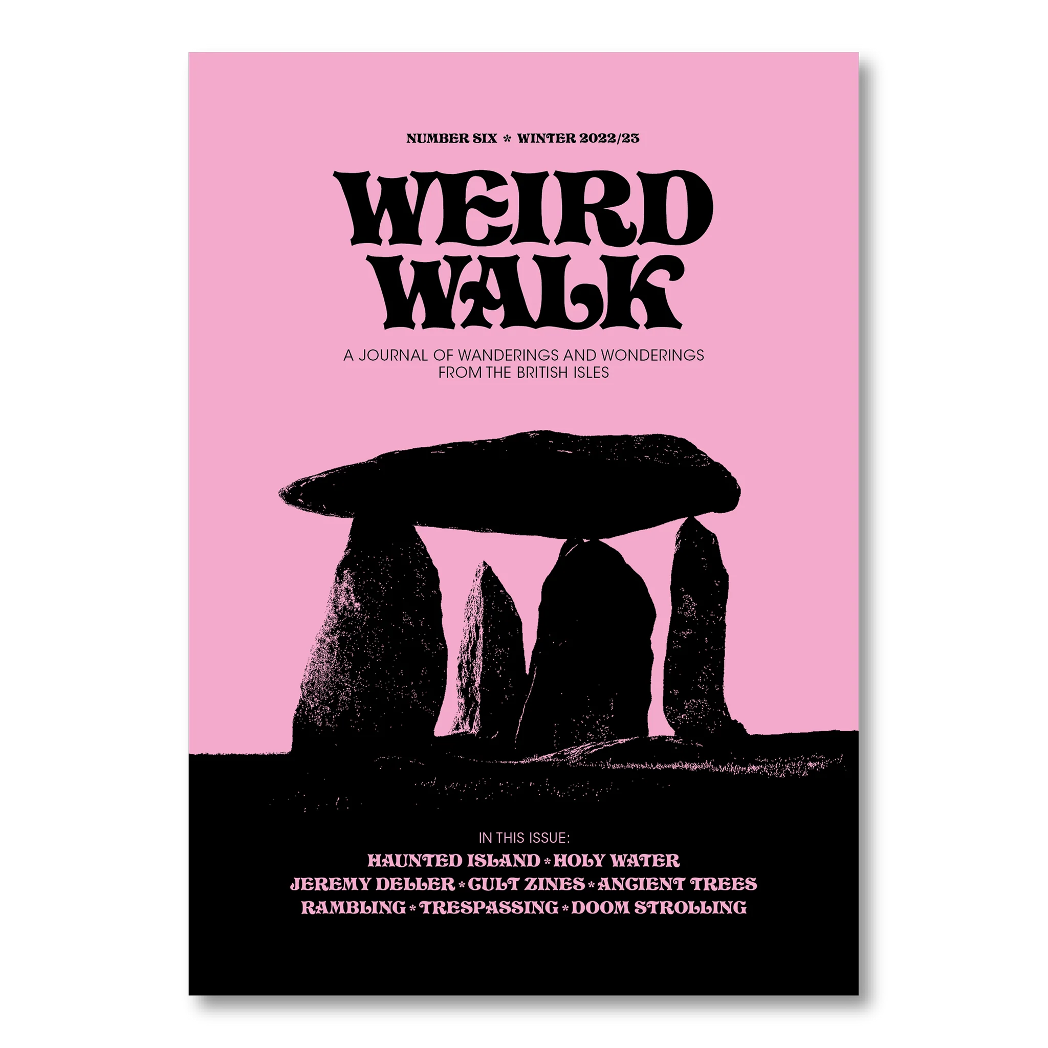 Weird Walk Issue 6 - Weird Walk - Haus Nostromo
